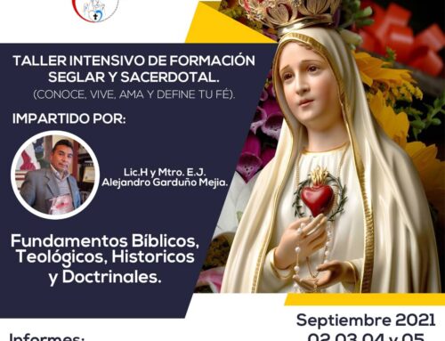 Taller Intensivo de Formación Seglar y Sacerdotal
